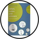 Sehen, malen und erinnern